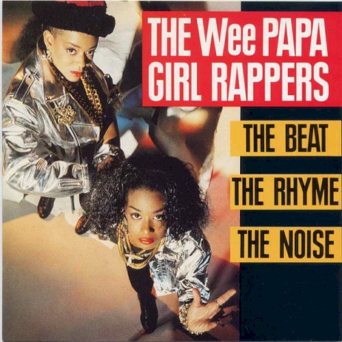 Wee Papa Girl Rappers Feat. Two Men and a Drum Machine
